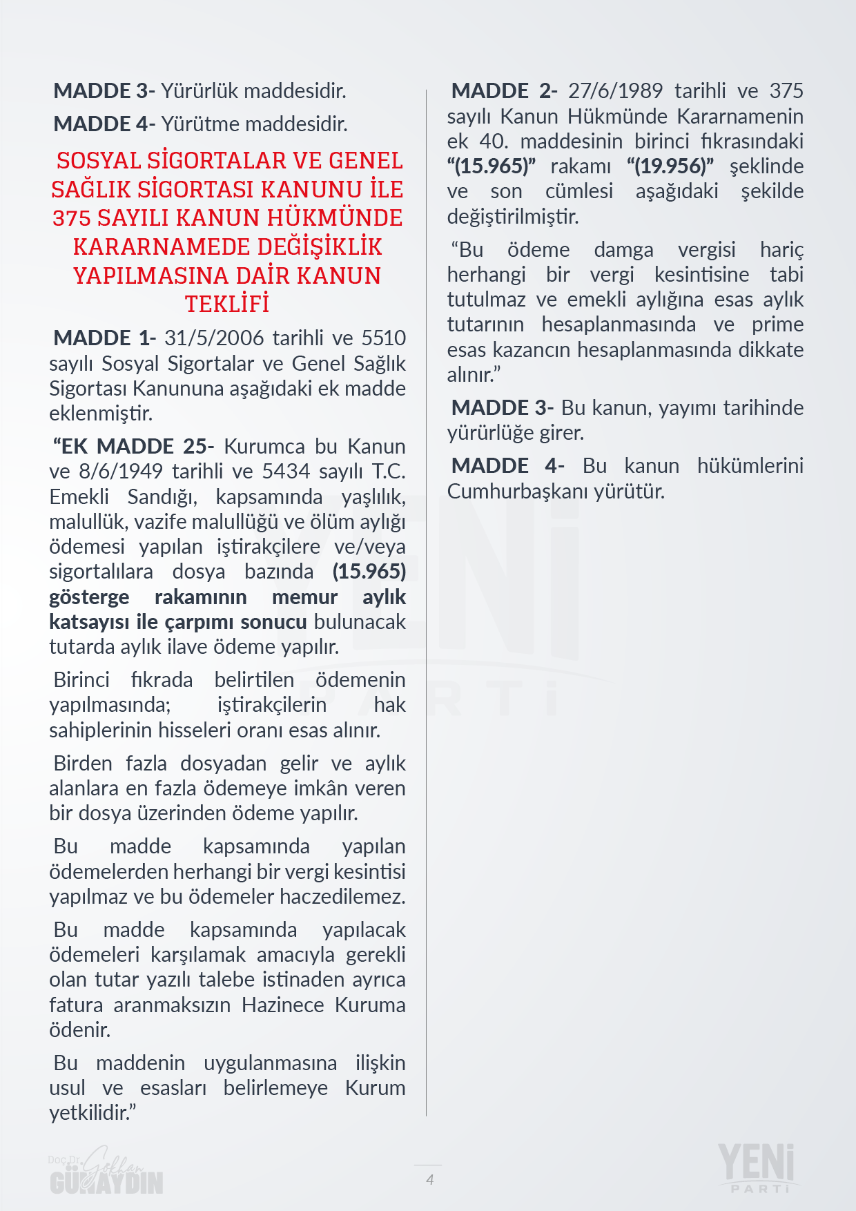 Yeni Parti Memur ve Emeklisi Seyyanen Zam Kanunu Teklifi - 04